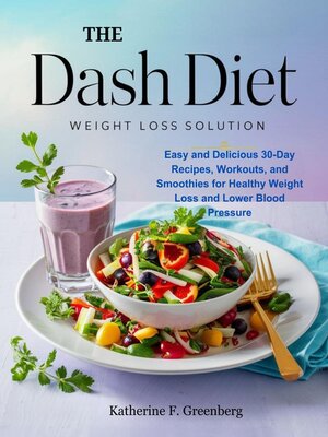 cover image of The DASH Diet Weight Loss solution